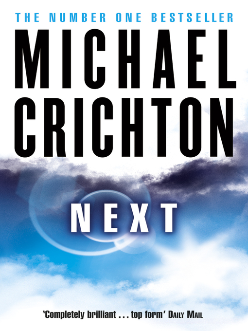 Title details for Next by Michael Crichton - Available